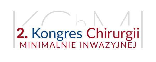 2. Kongres Chirurgii Minimalnie Inwazyjnej